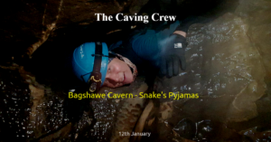 Bagshawe Cavern - Snake's Pyjamas 12/01