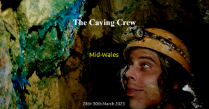 March - Mid-Wales Caving Weekend